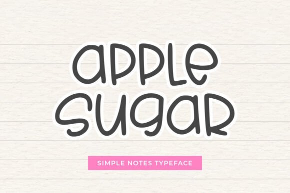 Apple Sugar Typeface: Elevate Social Media Graphics with Handwritten Charm