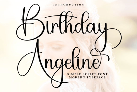 Birthday Angeline: A Creative Script Font for Campaign Design