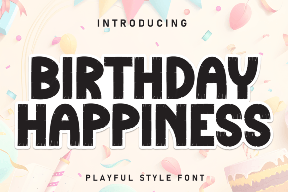 Birthday Happiness Handwritten Font for Crafters and Sellers