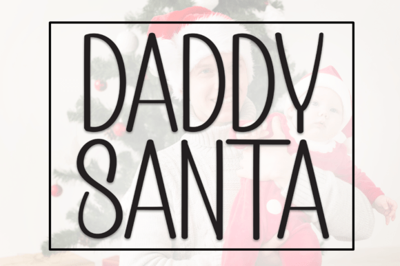 Daddy Santa: A Handwritten Font for Warm Editorial Design