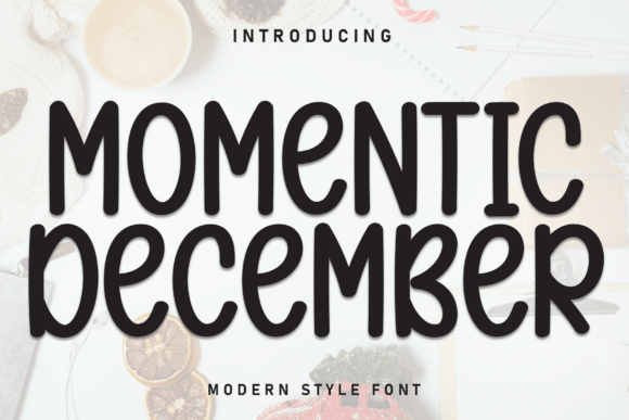 Momentic December Review: A Designer’s Take on This Script Handwritten Typeface