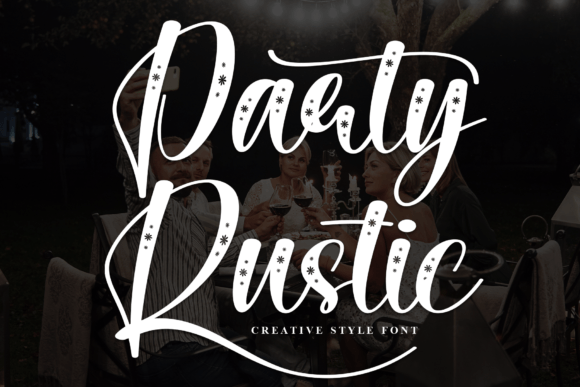 Party Rustic: The Casual Handwritten Font for Authentic Campaign Design