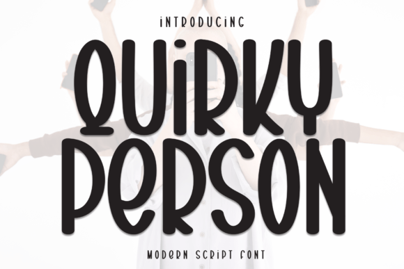 Quirky Person Typeface: A Sweet Handwritten Font for Labels and Packaging
