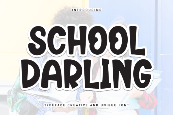 School Darling Font Review