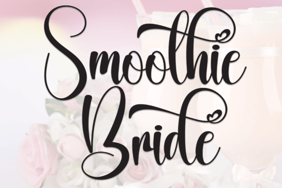 Smoothie Bride Typeface Review: A Sweet Handwritten Font for Digital Brands