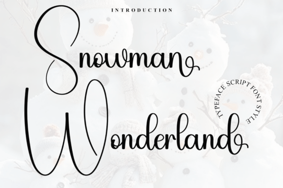 Snowman Wonderland Typeface: A Charming Script for Handmade Crafts