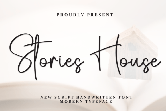 Stories House: A Sweet Handwritten Font for Warm Brand Identities