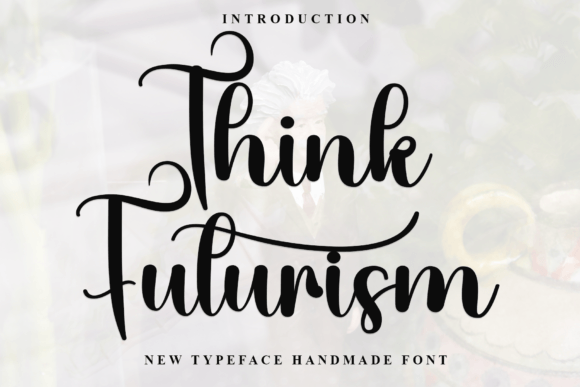 Think Futurism: A Stylish Script Font for Modern Campaigns