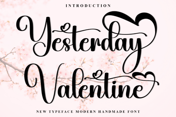 Yesterday Valentine: A Script Handwritten Font for Handmade Brands